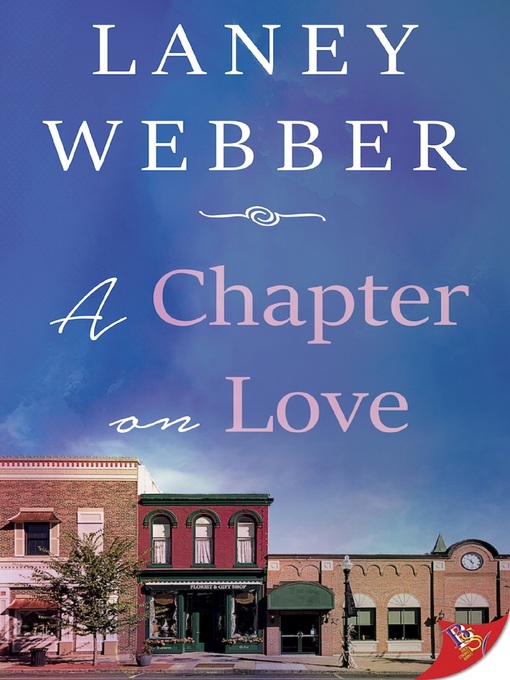 Title details for A Chapter on Love by Laney Webber - Available